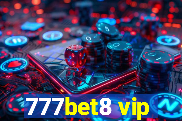 777bet8 vip